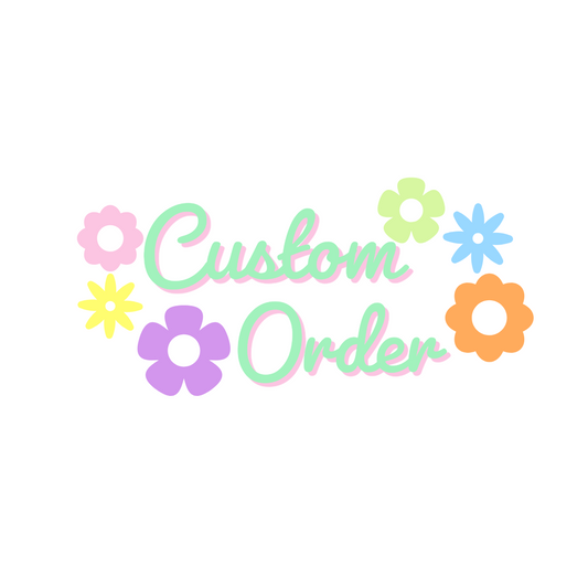 Custom Order for Jenny